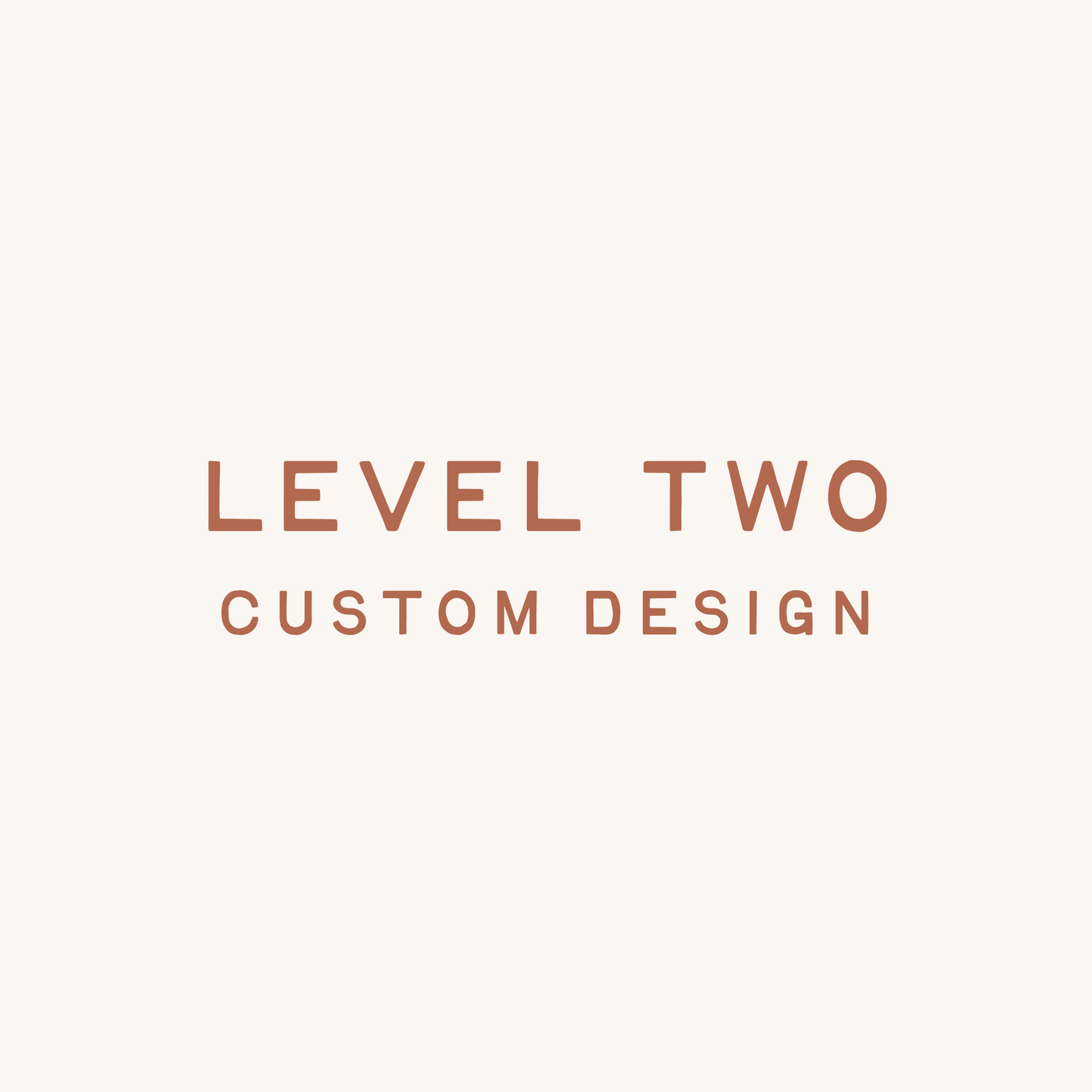 Custom Set | Level 2 Design